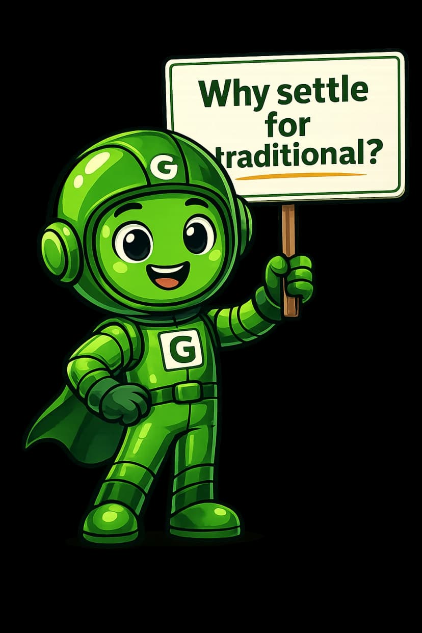 Greeny the Greenhorn mascot holding a sign that says Why settle for traditional?